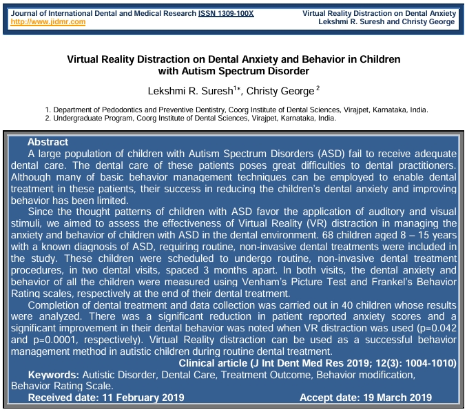 Virtual Reality Distraction on Dental Anxiety and Behavior in Children with Autism Spectrum Disorder